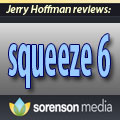 Sorenson Media's  Squeeze 6  Compression Software